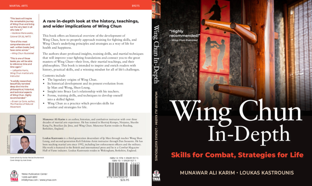 Wing Chun In-Depth: Skills for Combat, Strategies for Life book
